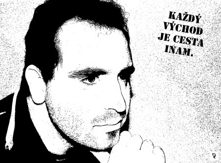 KAŽDÝ VÝCHOD JE CESTA INAM.